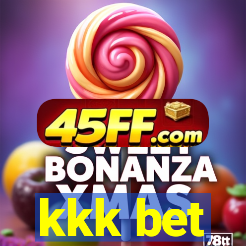 kkk bet